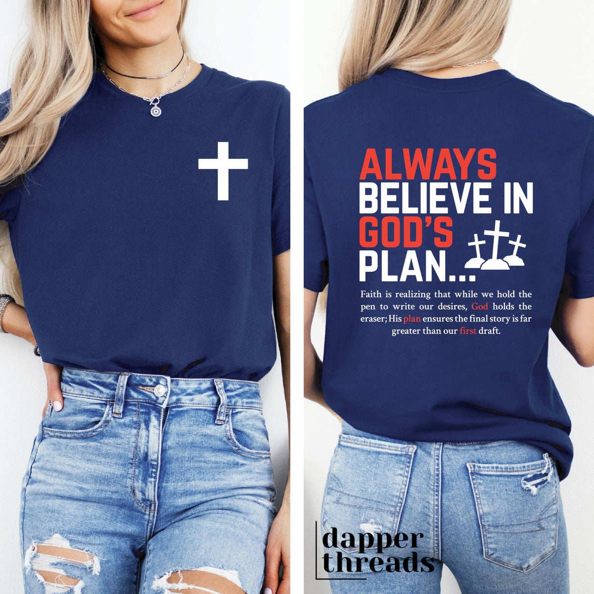 Always Believe In God’s Plan Tee
