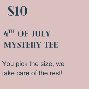 🎇 4th of July Mystery Tee 🧨