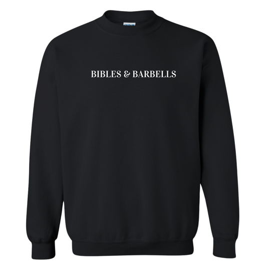 Bibles & Barbells Sweatshirt