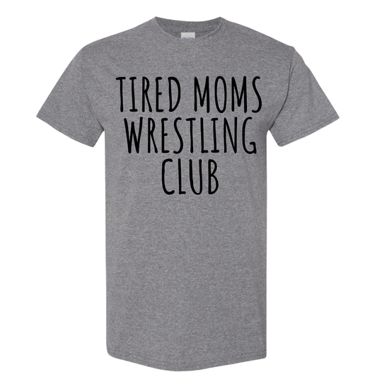 Tired Mom's Club (Black Ink) Tee