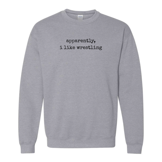 I Like Wrestling (Black Ink) Sweatshirt