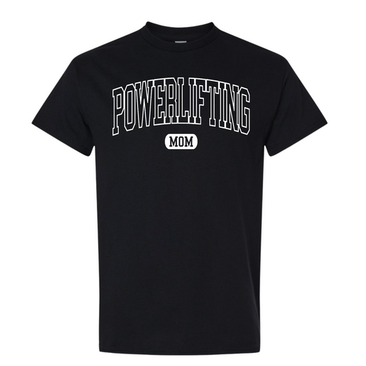 Powerlifting Mom Tee