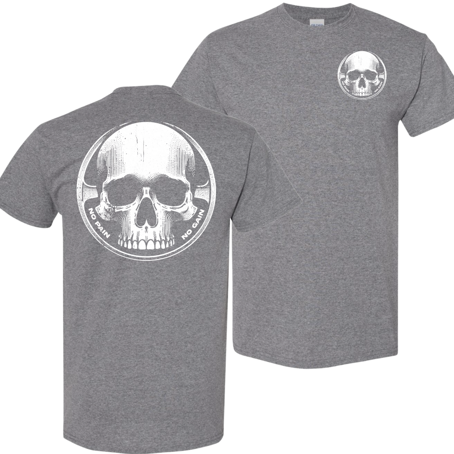 No Pain No Gain Tee