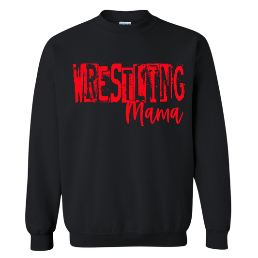 Distressed Wrestling Mama (Red Ink) Sweatshirt