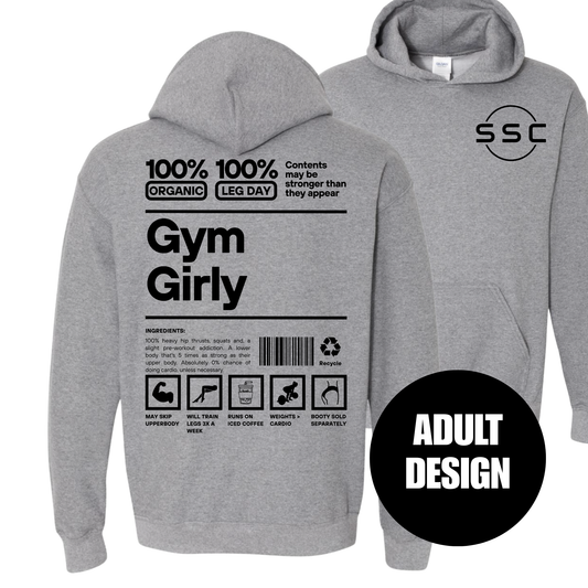 Gym Girly Made Of Hoodie (ADULT DESIGN)