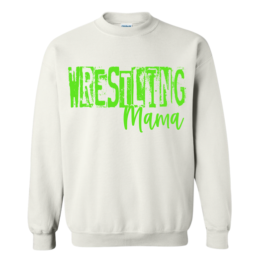 Distressed Wrestling Mama (Green Ink) Sweatshirt
