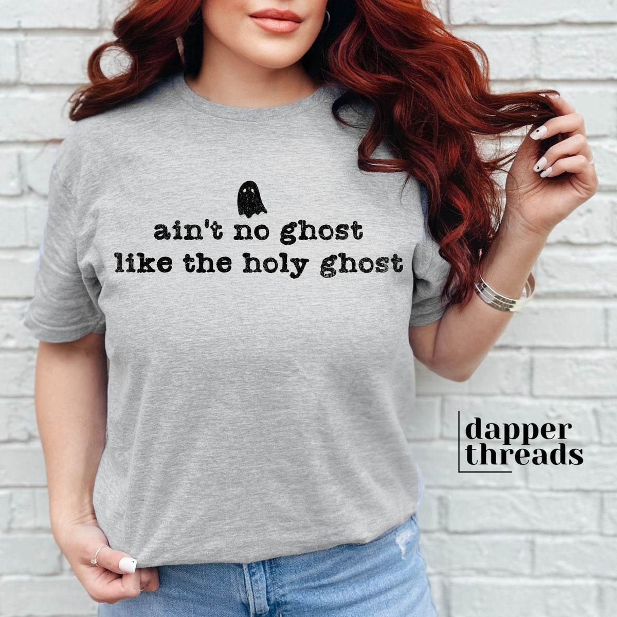 Ain't No Ghost Like The Holy Ghost Tee