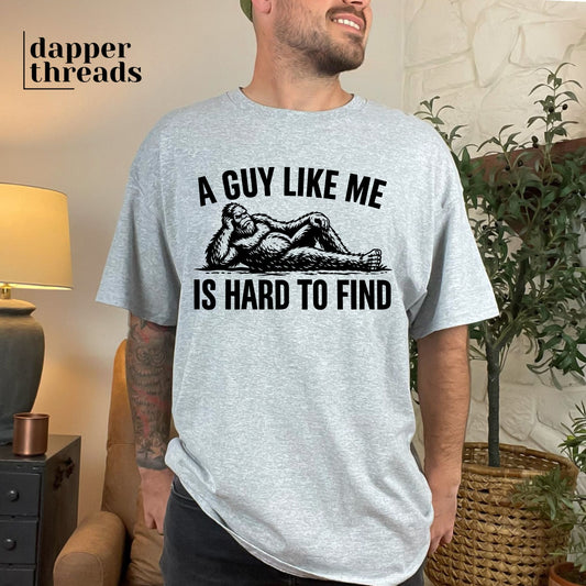 Bigfoot A Guy Like Me Tee