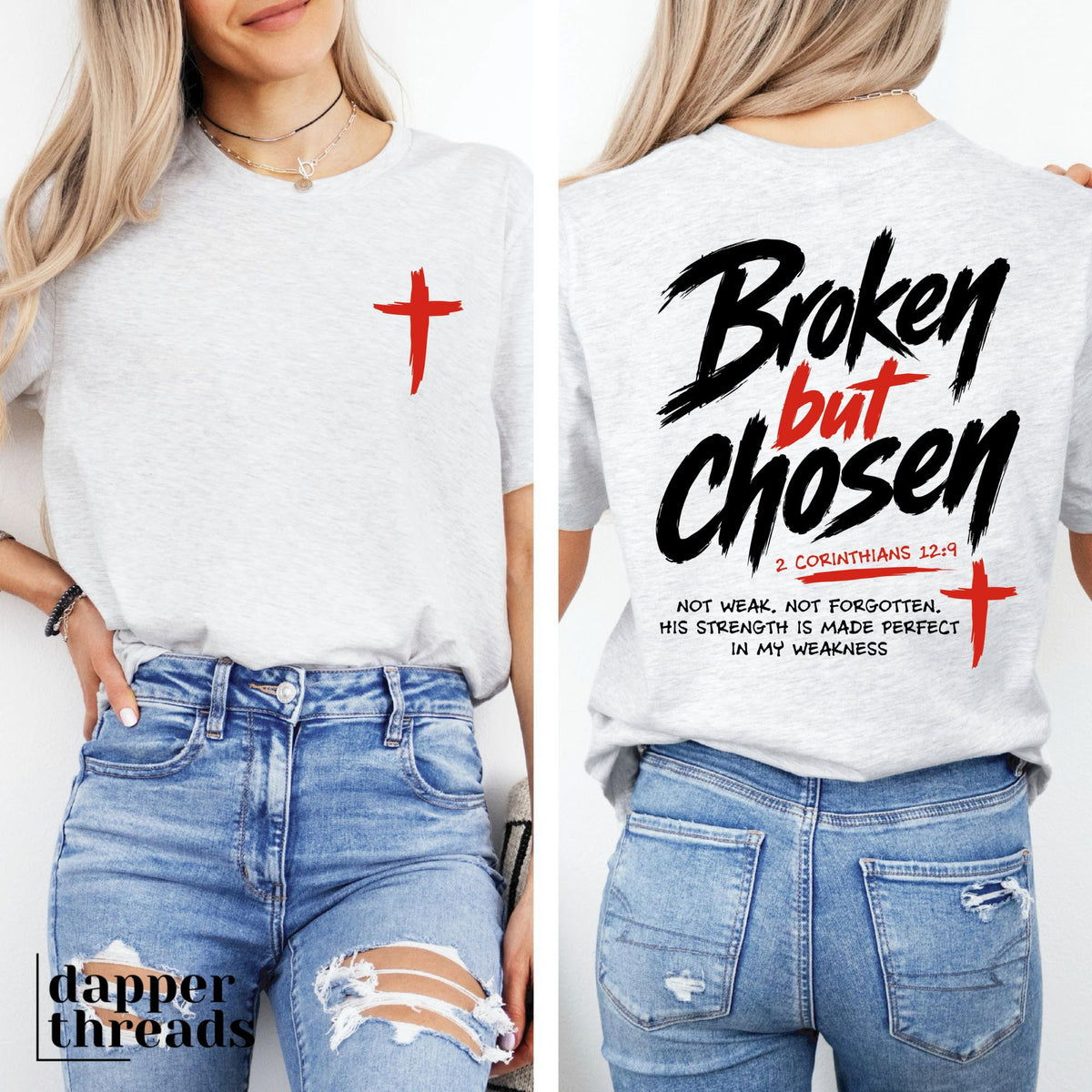 Broken But Chosen Tee