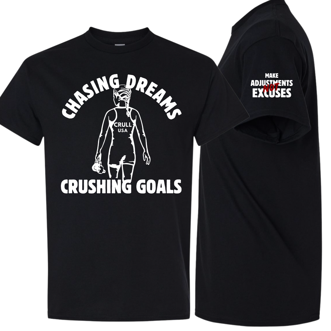 Crull Chasing Dreams Crushing Goals Tee
