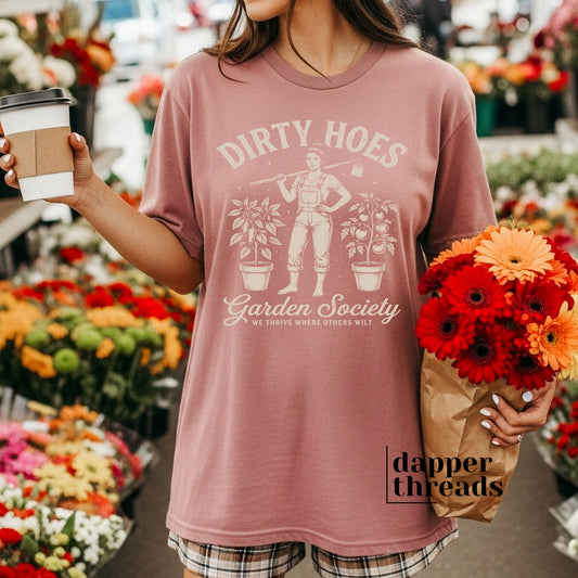 Dirty Hoes Garden Society Tee