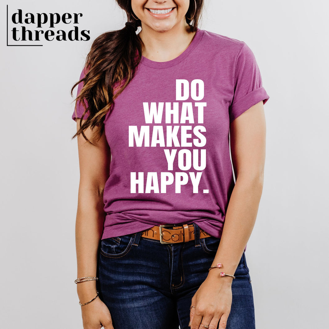 Do What Makes You Happy Block Tee