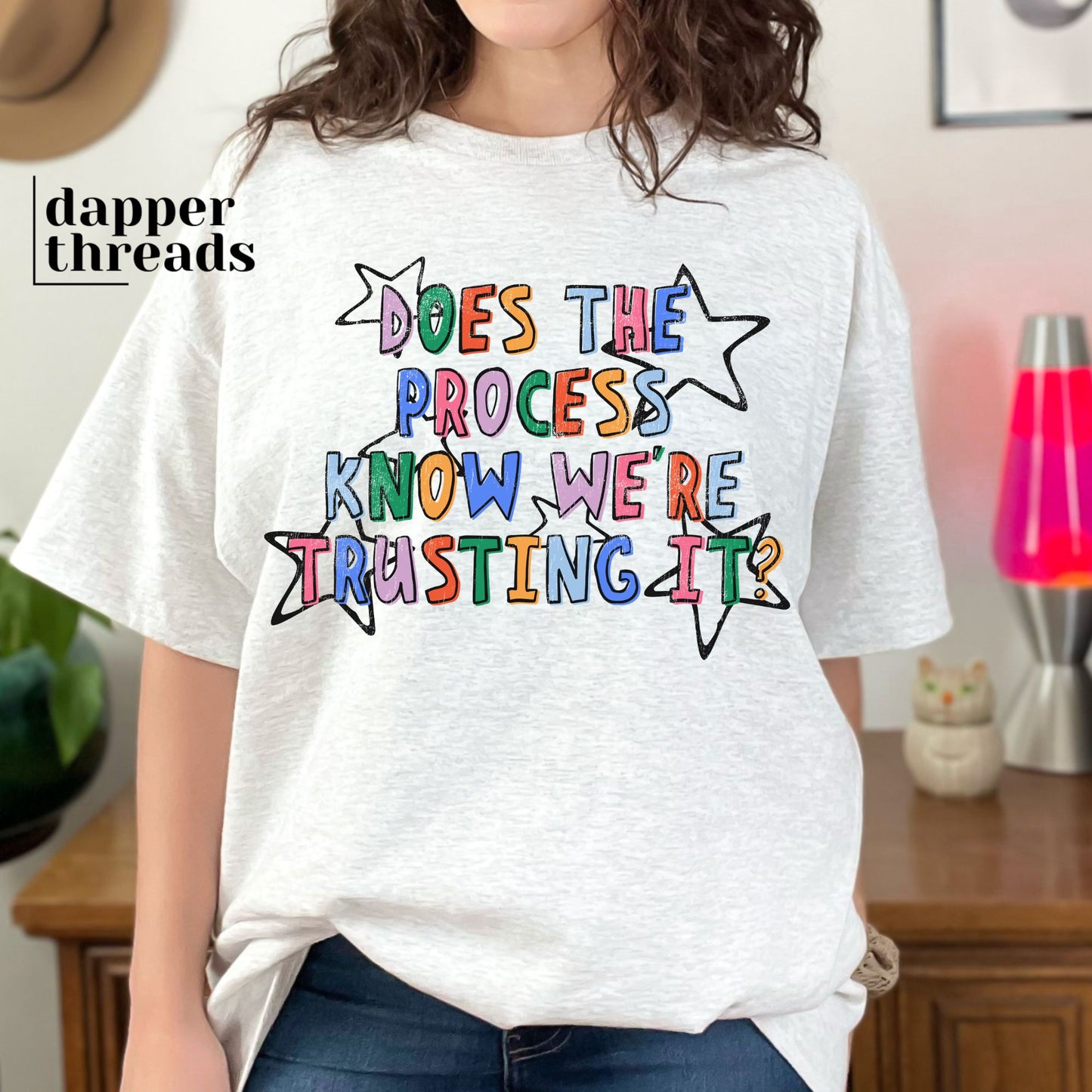Does The Process Know We're Trusting It Tee