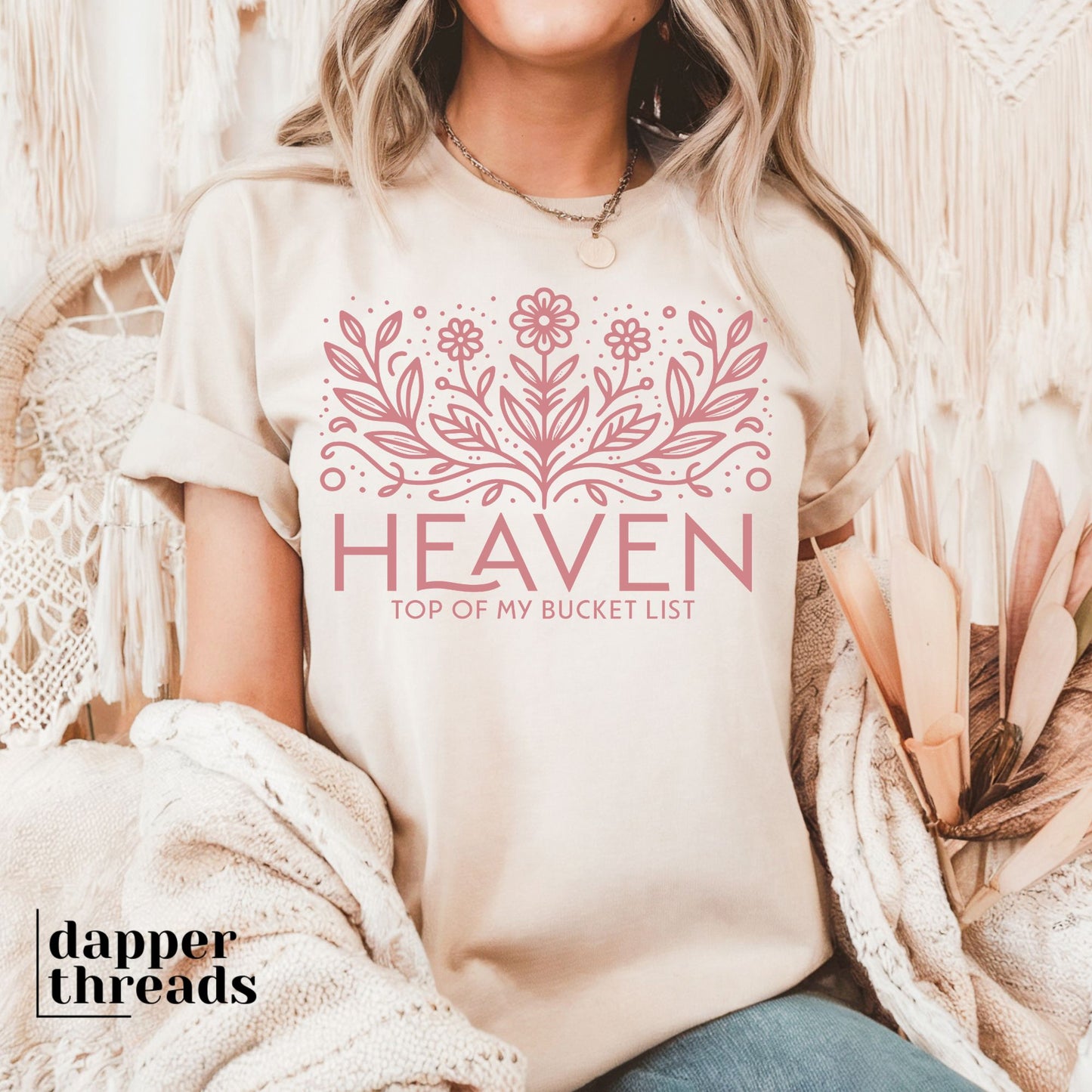 Floral Heaven Top Of My Bucket List Tee
