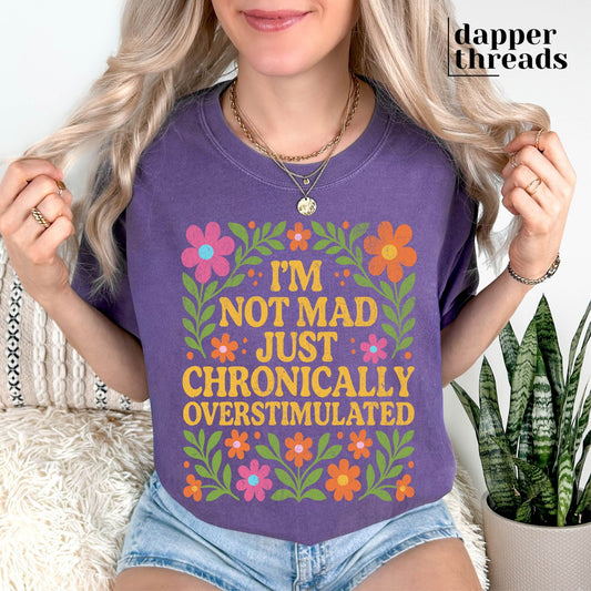Floral I'm Not Mad Tee