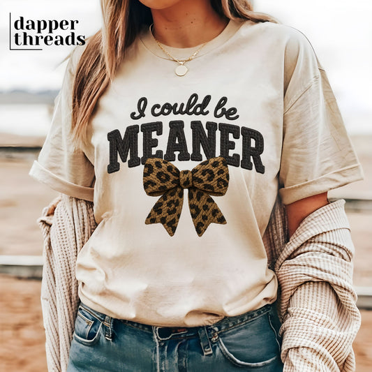 I Could Be Meaner Bow Faux Yarn Tee