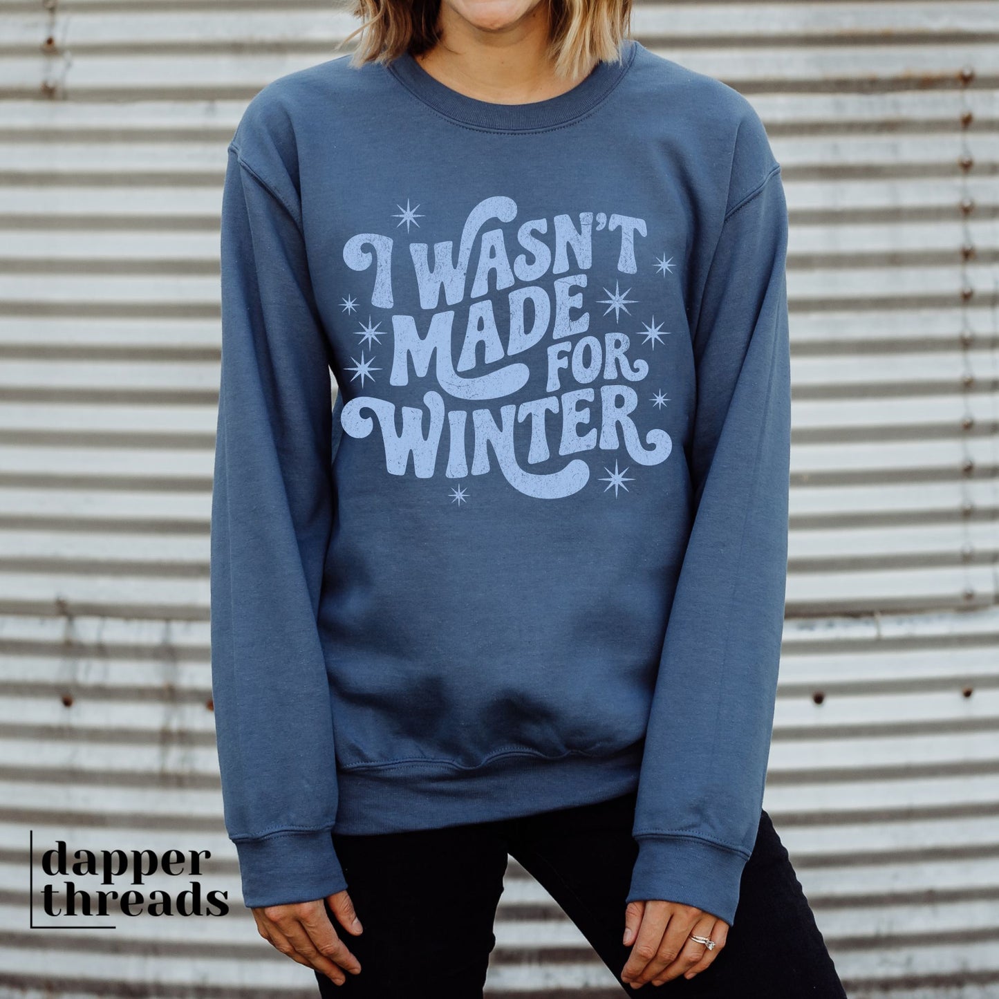 I Wasn't Made for Winter Grunge Sweatshirt