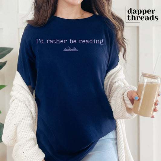 I'd Rather Be Reading Book Tee