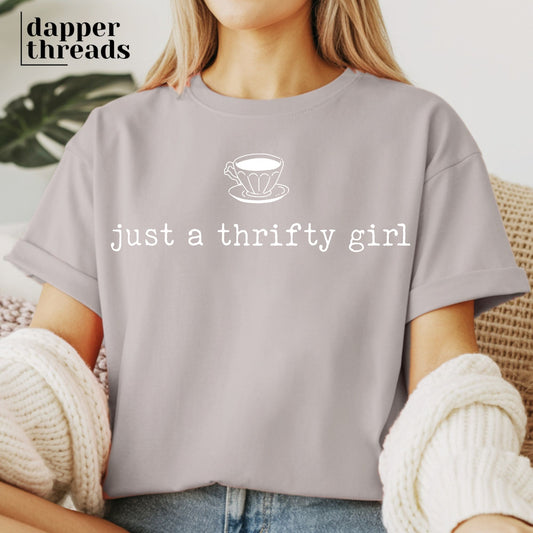 Just A Thrifty Girl Tee