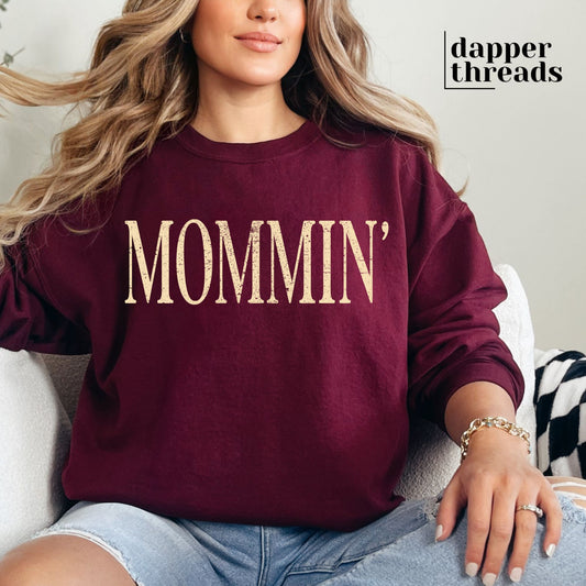 Mommin' Grunge Sweatshirt