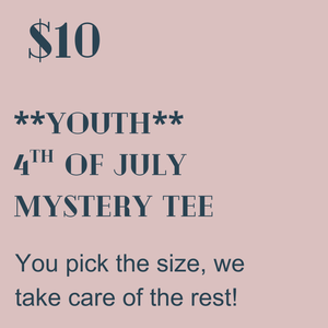 Youth 4th of JULY Mystery Tee
