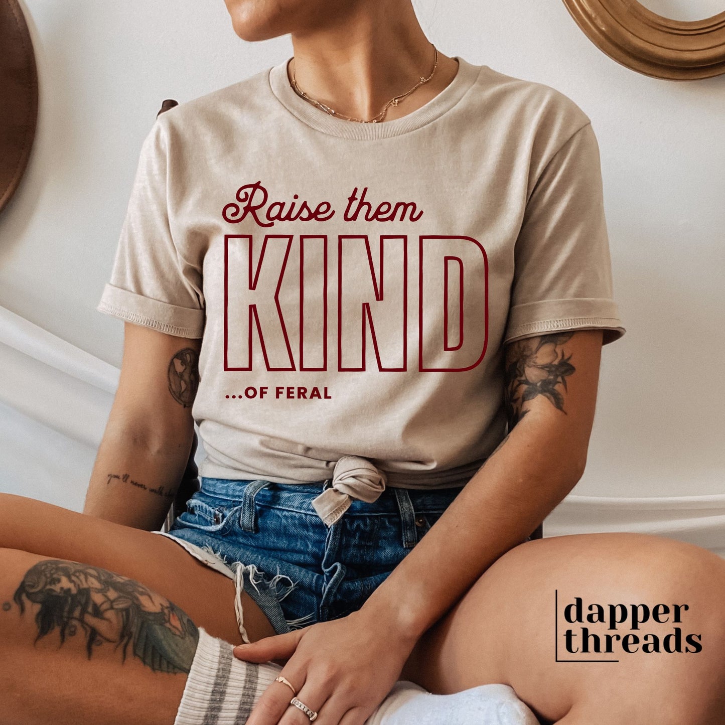 Raise Them Kind Of Feral Tee
