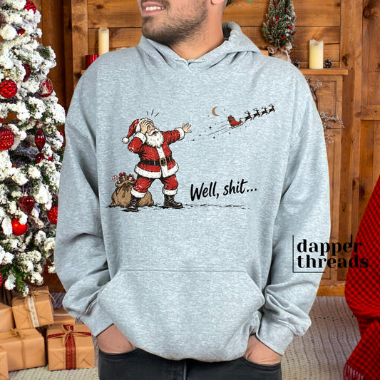 Santa’s Missed Sleigh Ride Hoodie