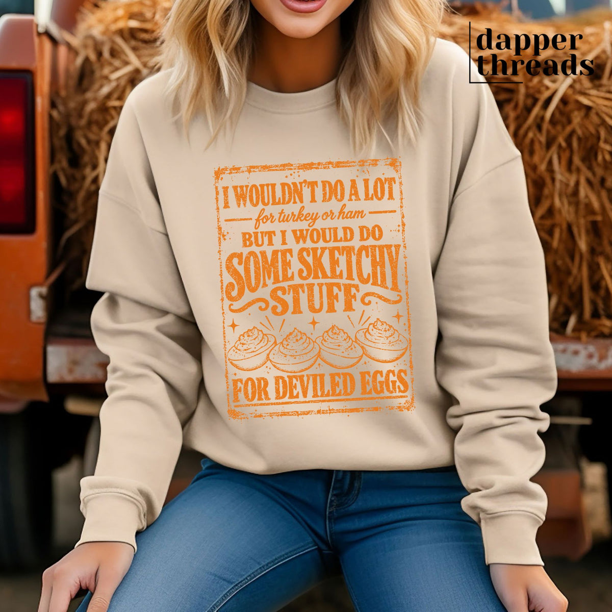 Sketchy Stuff For Deviled Eggs Sweatshirt
