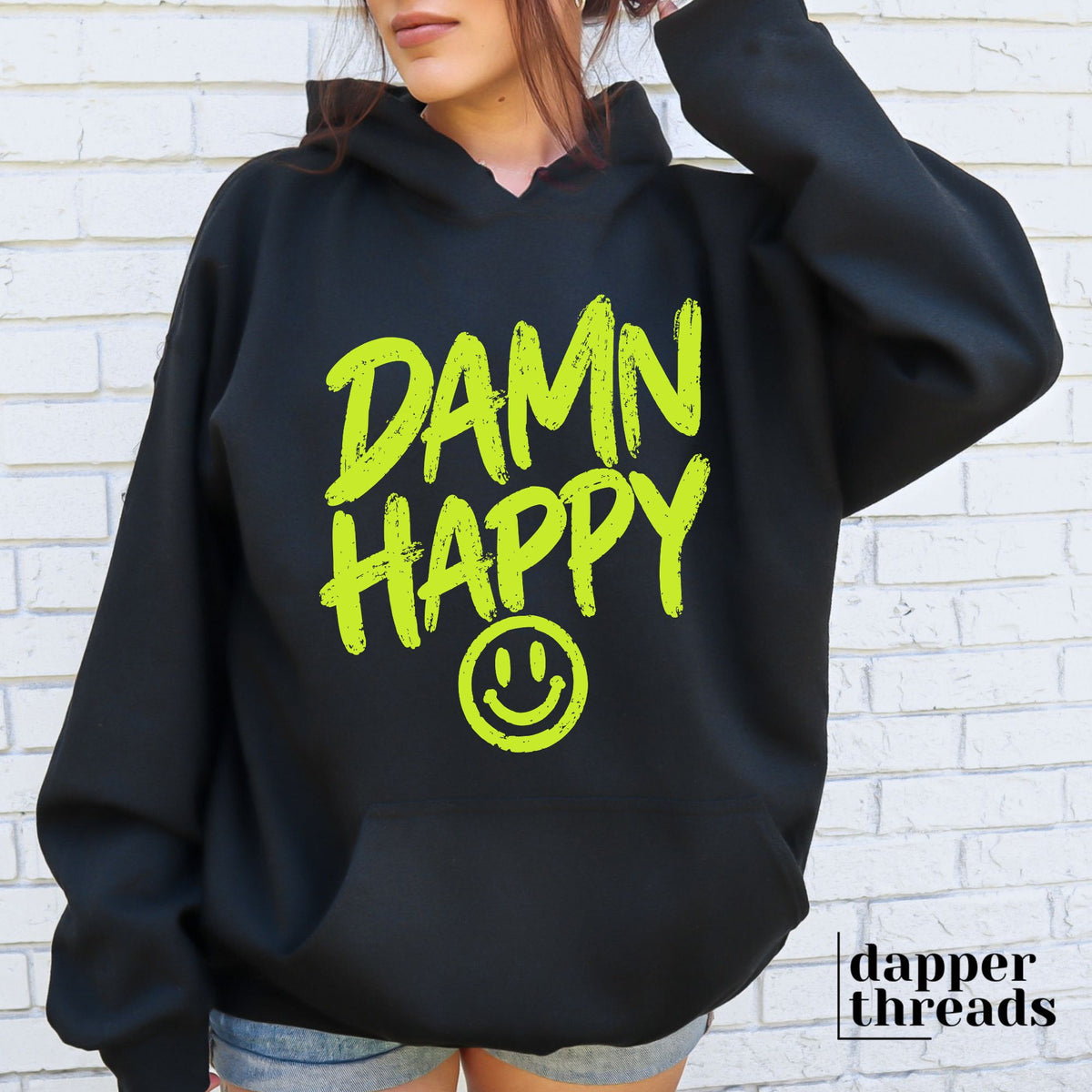 Smiling Damn Happy Hoodie