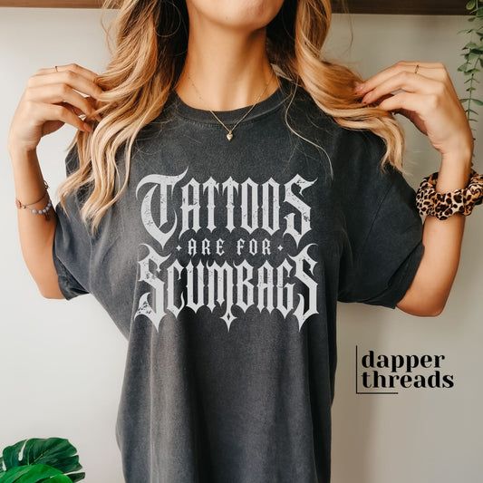Tattoos Are For Scumbags Metal Tee