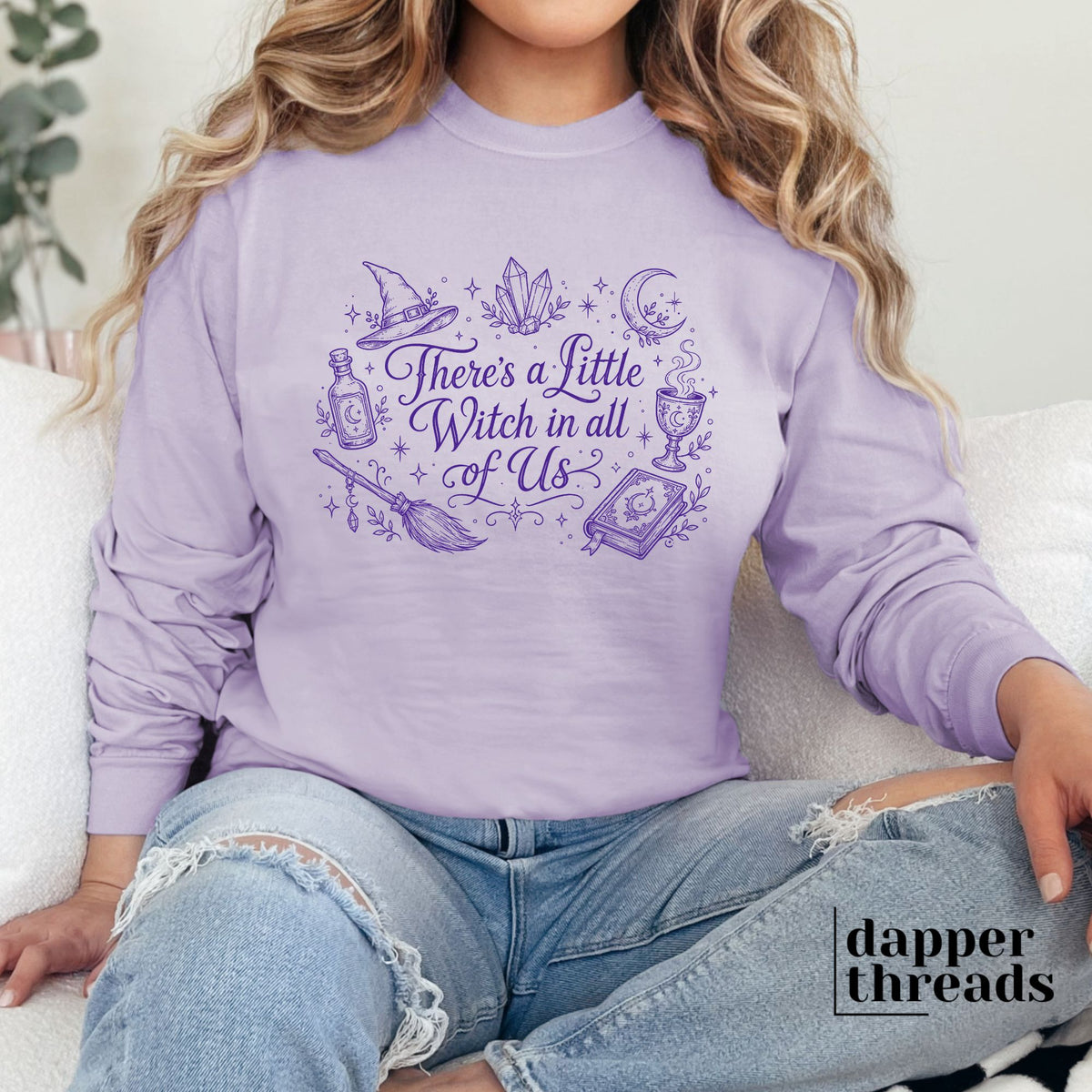 There's A Little Witch In All Of Us Magic Long Sleeve Tee