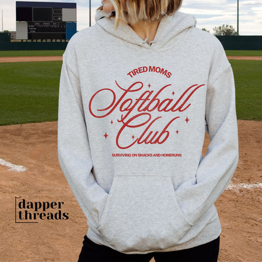 Tired Moms Softball Club Hoodie