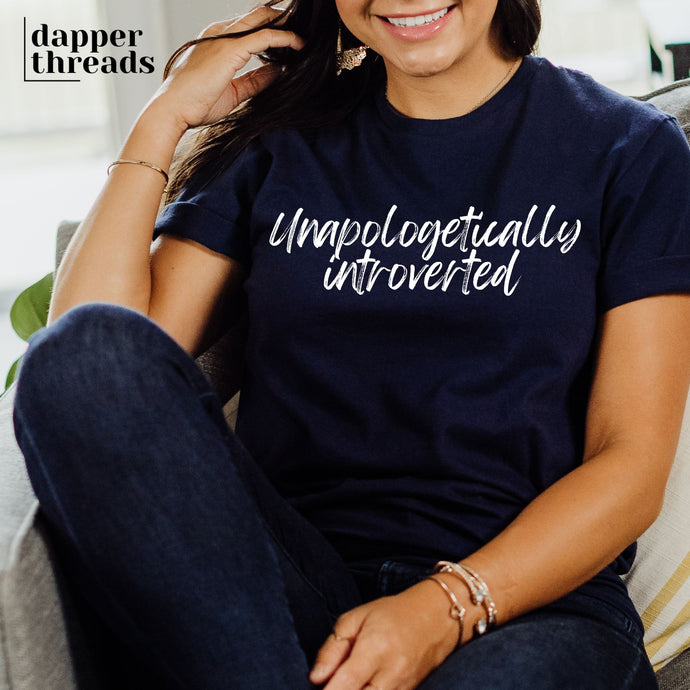 Unapologetically Introverted Tee