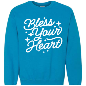 Bless Your Heart Sweatshirt