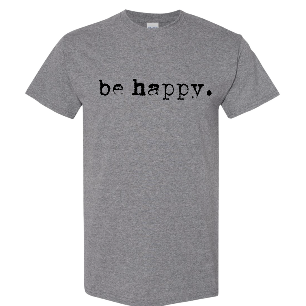 Be Happy Typo Tee