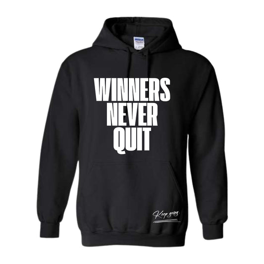 Winners Never Quit Hoodie
