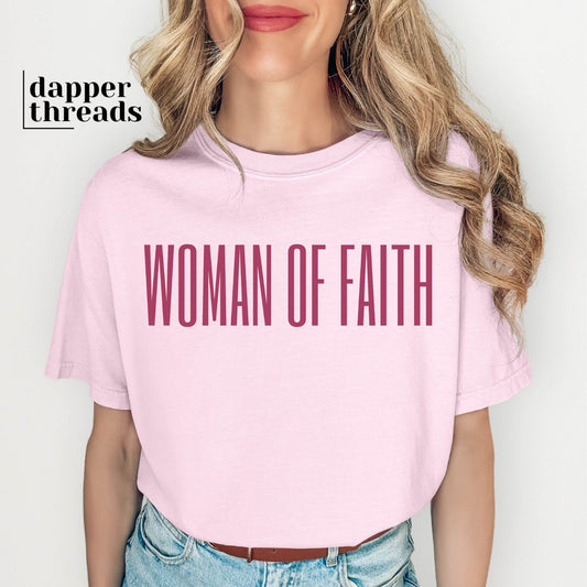 Woman Of Faith Tee